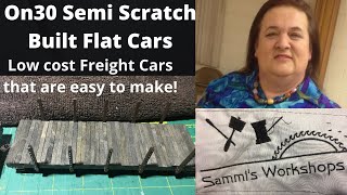 On30 Semi Scratch built Flatcars EZ DIY BUDGET [upl. by Riggs]