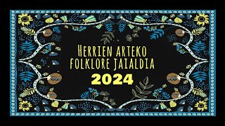 HAFJ 2024 Herrien arteko XXVII Folklore Jaialdia EGITARAUA  PROGRAMA [upl. by Salkcin]