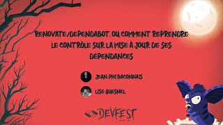 RenovateDependabot ou comment reprendre le contrôle sur la mise à jour de ses dépendances [upl. by Haissem]