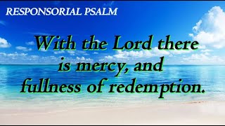 JUNE 92024  SUNDAY  RESPONSORIAL PSALM  WITH THE LORD THERE IS MERCY AND FULLNESS OF REDE [upl. by Ellenet]