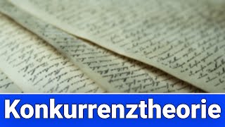 Konkurrenztheorie Definition  leicht erklärt [upl. by Olinde]