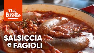 Salsiccia e Fagioli [upl. by Lyckman]