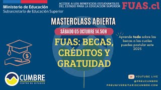 Masterclass quotFUAS Becas y Gratuidadesquot  Preuniversitario Cumbre [upl. by Waverly]