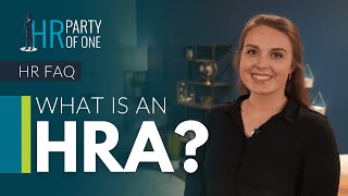 What is an HRA [upl. by Aruam]