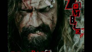 Rob Zombie  What [upl. by Webb521]