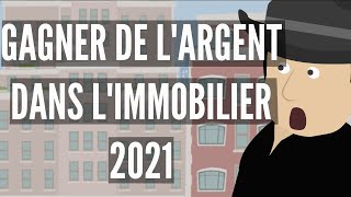 Comment Vous Pouvez Gagner De LARGENT En Investissant Dans LIMMOBILIER [upl. by Kelson]