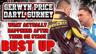 Gerwyn Price and Daryl Gurney What actually happened after their on stage bust up [upl. by Ainevuol]