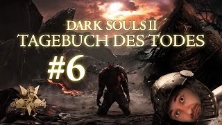 Dark Souls II Tagebuch des Todes 6  Siamesische ArschlochZwillinge [upl. by Relyhs]