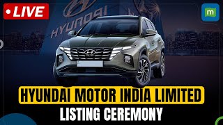 Live  Listing Ceremony of Hyundai Motor India Limited [upl. by Oremodlab]