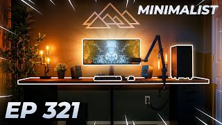 Setup Wars Episode 321  Minimalist Edition [upl. by Ashien285]