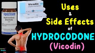 Hydrocodone – Side Effects Uses Mechanism of Action Dosage Interactions Warnings [upl. by Ahsilram7]