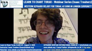 Learn to Chant Torah MOWSTWestern Sephardic w Isaac Treuherz [upl. by Goren]