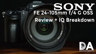 Sony FE 24105mm f4 G OSS Review and IQ Breakdown  4K [upl. by Einnek999]