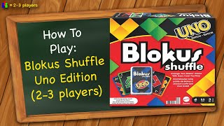 How to play Blokus Shuffle Uno Edition  23 players [upl. by Georgeanna]