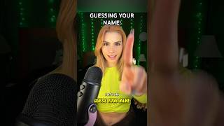 ASMR GUESSING YOUR NAME 😱asmr shortsvideo shortsviral shortsfeed shorts [upl. by Nywra969]