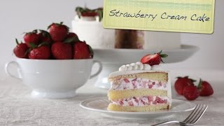 Strawberry Cream Cake  Chiffon Cake Fresh Strawberries and Lightly Sweeten Whipped Cream [upl. by Iv]