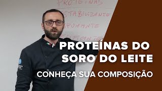 Proteínas do soro do leite conheça sua composição e importância [upl. by Eiger]