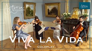 Viva la Vida  Coldplay  Astoria String Quartet Cover [upl. by Yllet991]