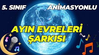 5 SINIF FEN AYIN EVRELERİ ŞARKISI [upl. by Yssim212]