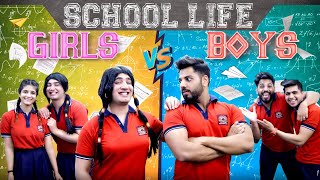 GIRLS vs BOYS in SCHOOL LIFE  JaiPuru [upl. by Aitnohs]