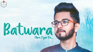 Mukul Gaur  Batwara Mere Pyar Ka  Official Video  White String Studio [upl. by Deloria]