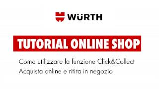 Il servizio “Click amp Collect” tutorial OnlineShop  Würth [upl. by Courtland]