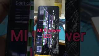 MI mobile repair redmi mobile repair MI 9 power l Mi 9 power LCD repair shorts [upl. by Aim412]