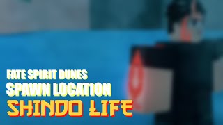 FATE SEAL DUNES SPAWN LOCATION  SHINDO LIFE [upl. by Beberg]