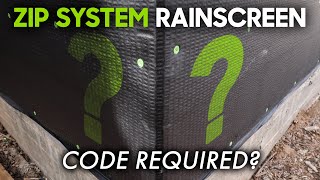 ZIP System Rainscreen amp New Code Requirements  What you need to know [upl. by Leighton132]