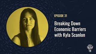 Steal My Strategy  Breaking Down Economic Barriers with Kyla Scanlon [upl. by Cam437]