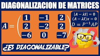 Diagonalización de matrices 3x3  Matriz Semejante 3x3  Algebra Lineal [upl. by Haraf838]