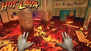 FELL INTO THE LAVA  Hot Lava [upl. by Nylitsirk]