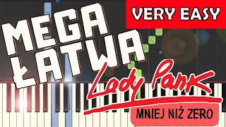 🎹 Mniej niż zero Lady Pank  Piano Tutorial MEGA ŁATWA wersja 🎵 NUTY W OPISIE 🎼 [upl. by Yrac]