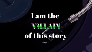 A villain but make them the ✨main character ✨ part 1  playlist [upl. by Ymeraj]