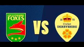 Leicestershire vs Derbyshire LEI vs DER Live Streaming North Group Vitality Blast  Live Cricket [upl. by Horvitz]