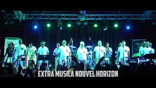 EXTRA MUSICA NOUVEL HORIZON VIDEO OFFICIELLE  CONCERT LIVE AU CABARET SAUVAGE DE PARIS [upl. by Halima]