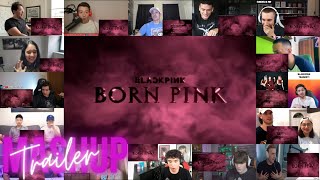 Blackpink Born Pink  Trailer Reaction Mashup 🤩🎼  Announcement Trailer  KPOP [upl. by Emmerie]