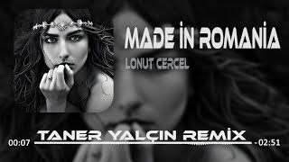 Da Dumla Dumlada  Ionut Cercel  Taner Yalçın Remix  I Made İn Romania [upl. by Puttergill895]