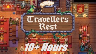 Sleepy Longplays 💤🍻Travellers Rest Chill Gameplay No Commentary 🙊 10 Hours  Beginning [upl. by Pompea]