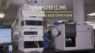 Agilent 6230 LCMS Introduction and Overview [upl. by Wendy]