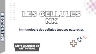 Immunité innée  Les cellules NK  Tueuses naturelles [upl. by Ariana]