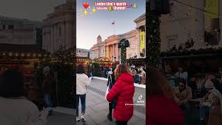 🥰BEAUTIFUL TRAFALGAR SQUARE 😇Christmas time 🙌 [upl. by Abigael]