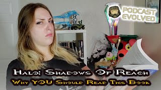 Why You Should Read SHADOWS OF REACH  SpoilerFree  Halo Infinite Prequel Novel [upl. by Web958]