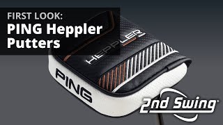 PING Heppler Putters  First Look [upl. by Emyaj]