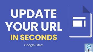 How to Quickly Change Your Google Sites URL [upl. by Niarb]