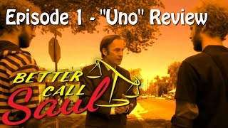 Better Call Saul  Episode 1 quotUnoquot Review [upl. by Niatsirk]