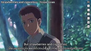 Strawberries and Cigarette  Troye Sivan lyrics  mm sub [upl. by Osswald224]