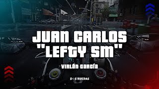 Virlán García  Juan Carlos quotLefty SMquot LetraLyrics [upl. by Edelstein]