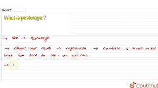 What is pasturage   9  IMPROVEMENT IN FOOD RESOURCES  BIOLOGY  PRADEEP  Doubtnut [upl. by Semyaj]