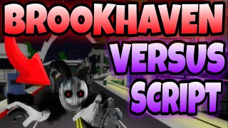 WORKING BROOKHAVEN Versus Script Hack FOR MOBILE amp PC NEW Pastebin Roblox Script [upl. by Debby]